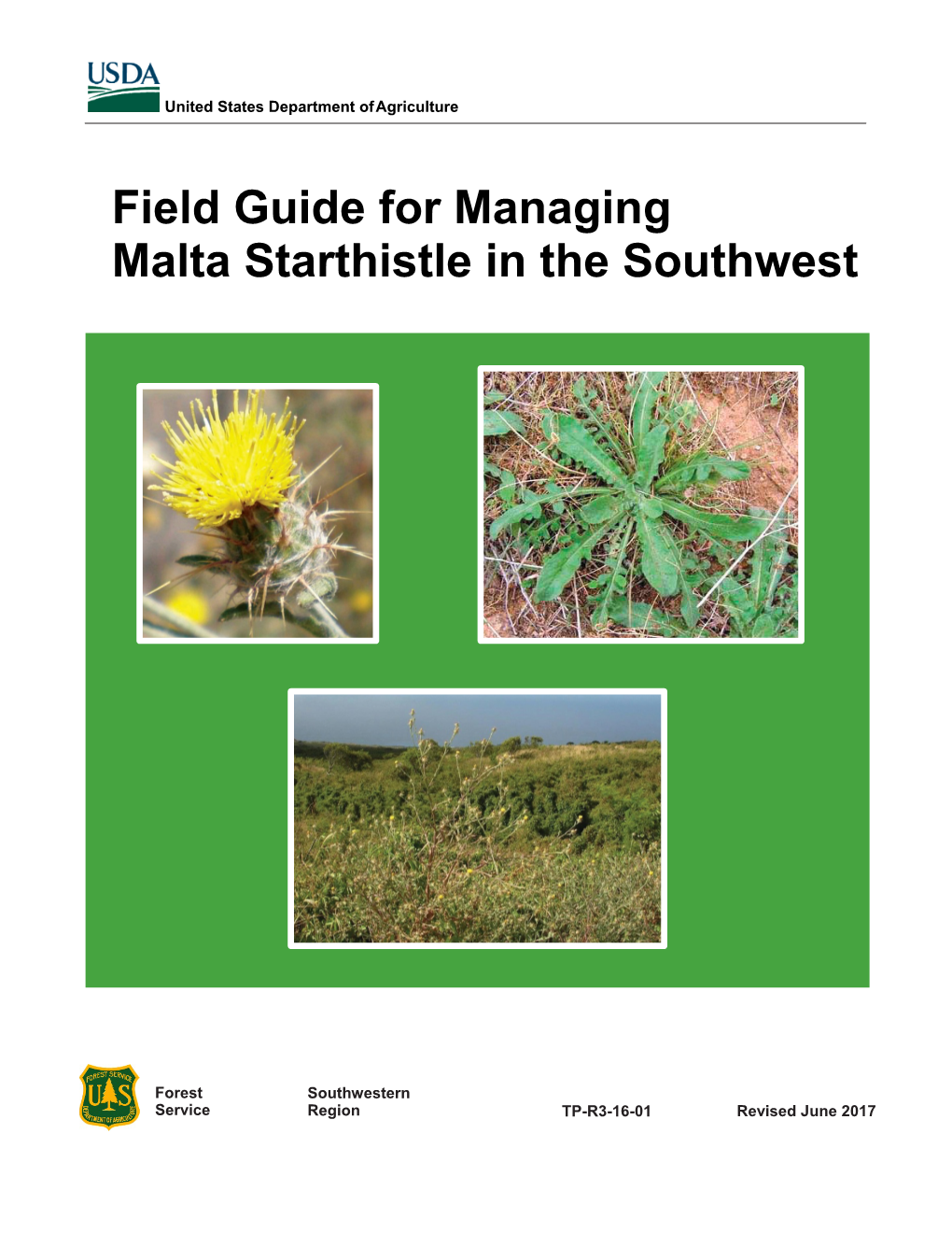 Field Guide for Managing Malta Starthistle in the Southwest