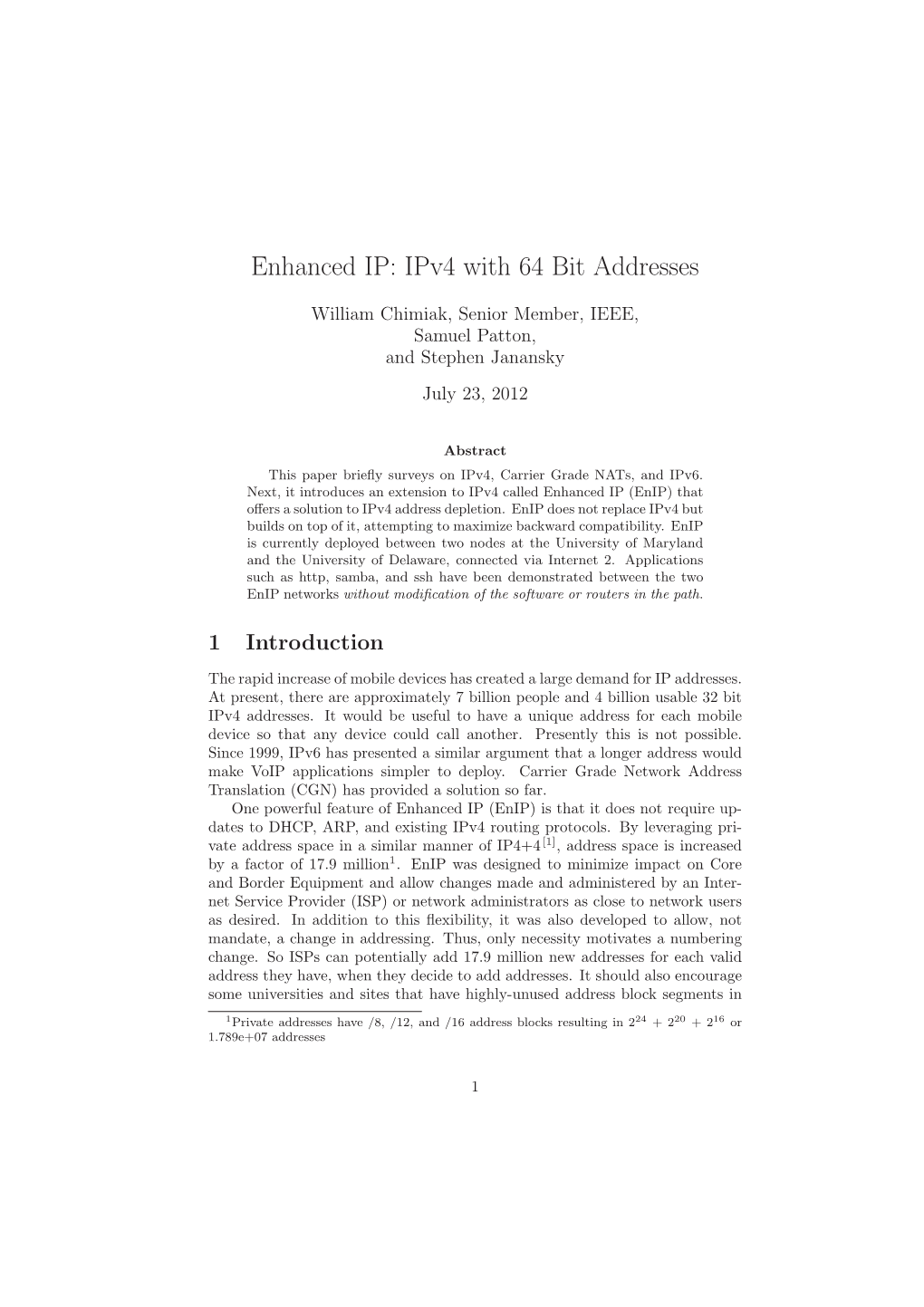 Enhanced IP: Ipv4 with 64 Bit Addresses