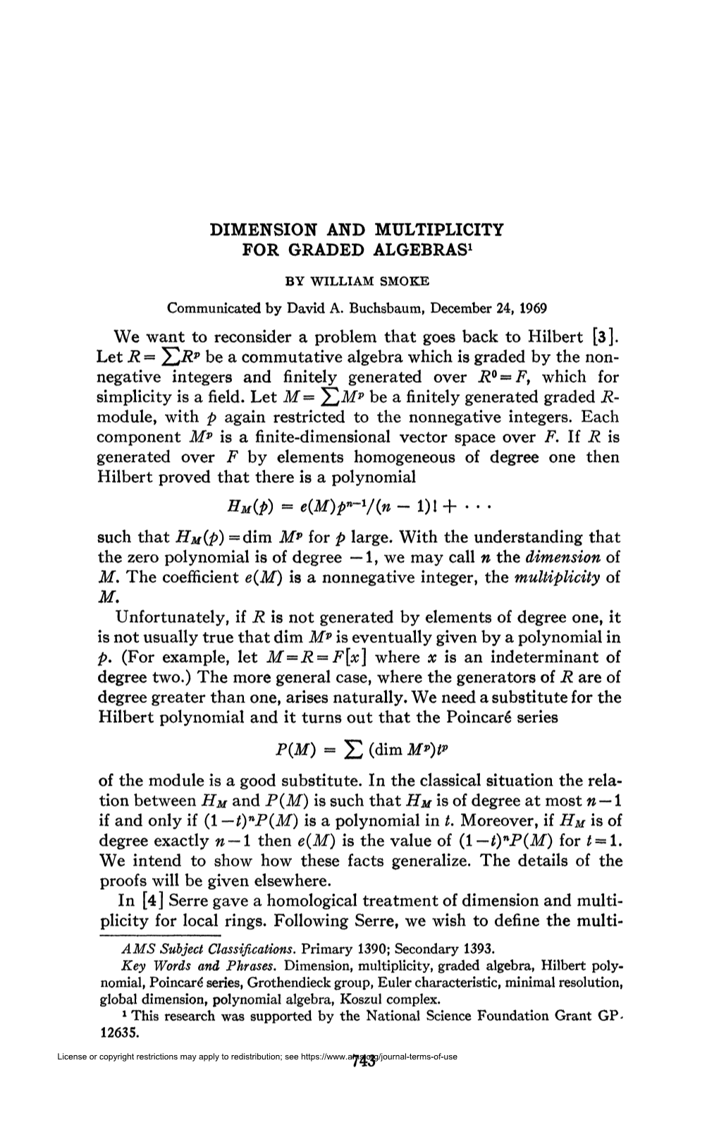 DIMENSION and MULTIPLICITY for GRADED ALGEBRAS1 We Want To