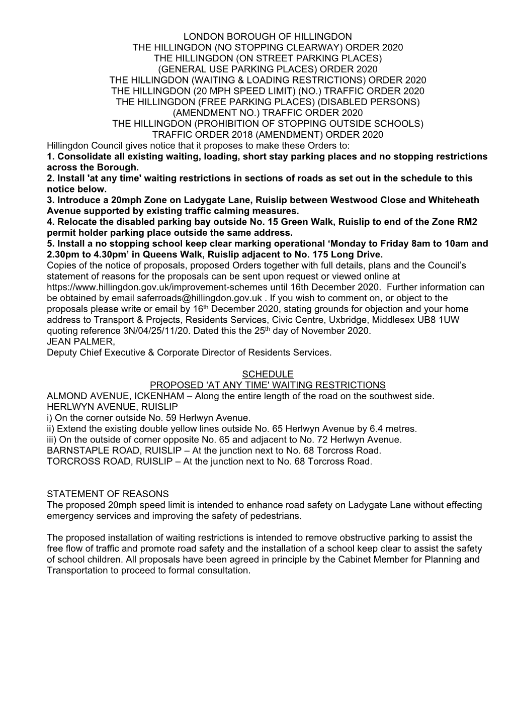 London Borough of Hillingdon the Hillingdon (No Stopping Clearway) Order 2020 the Hillingdon (On Street Parking Places) (Genera