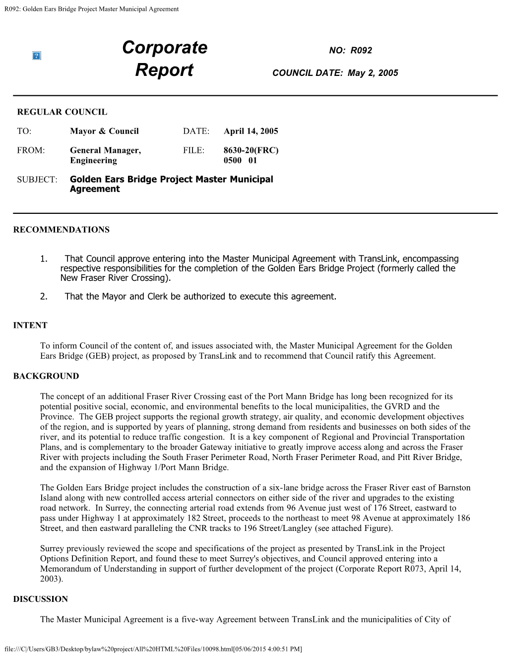 R092: Golden Ears Bridge Project Master Municipal Agreement Council, City of Surrey