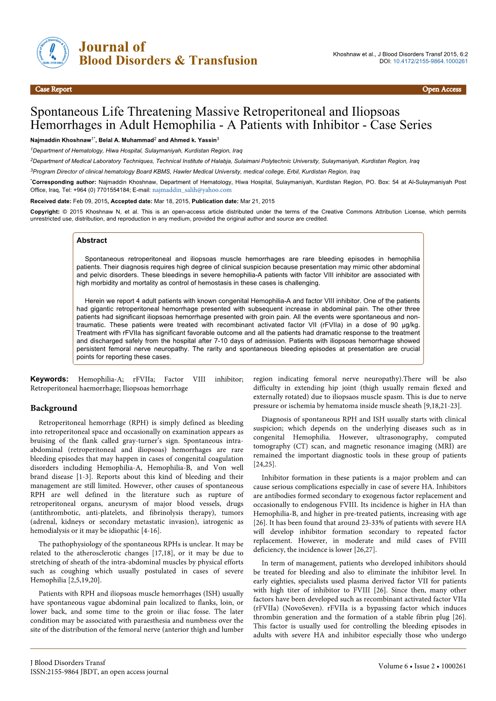 Spontaneous Life Threatening Massive Retroperitoneal And