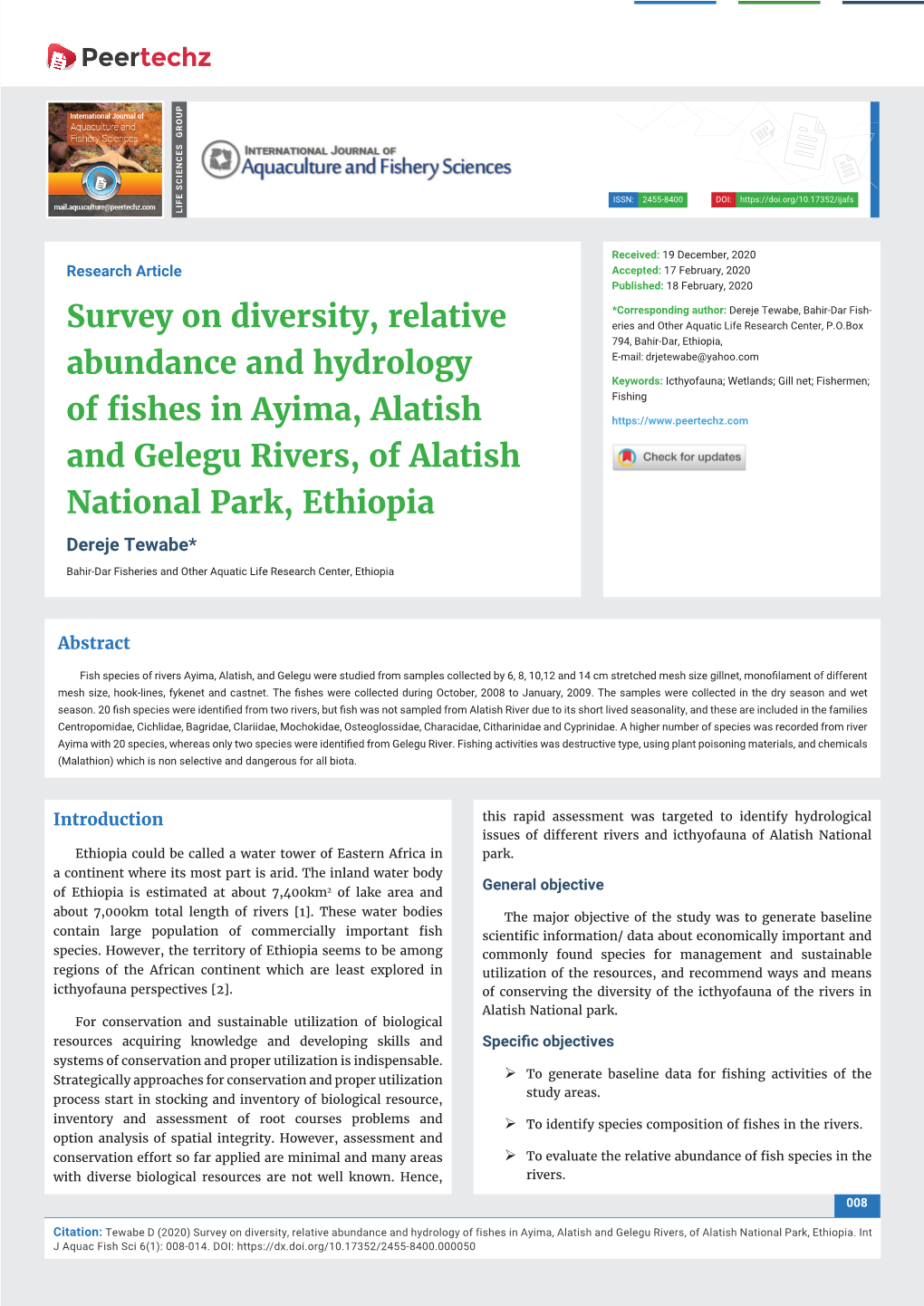 Survey on Diversity, Relative Abundance and Hydrology of Fishes in Ayima, Alatish and Gelegu Rivers, of Alatish National Park, Ethiopia