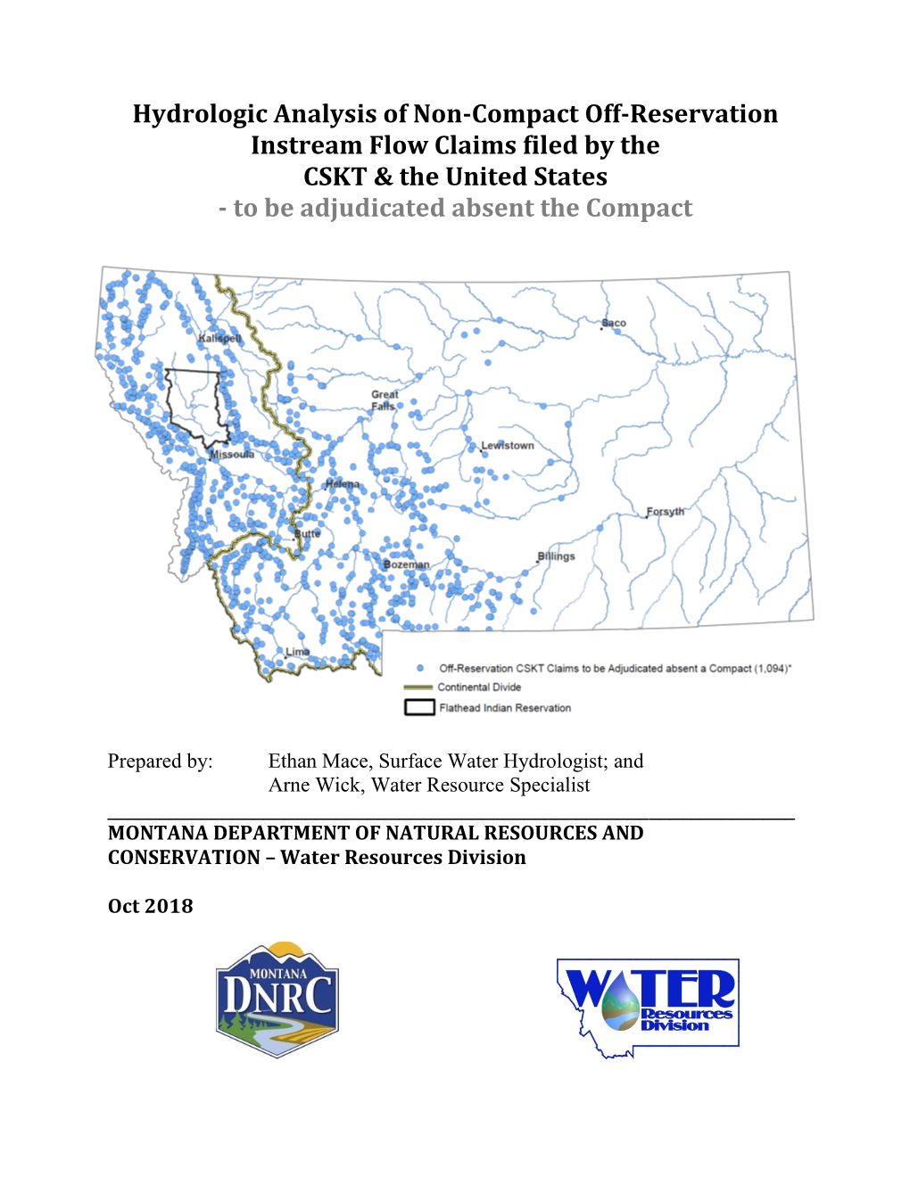 Hydrologic Analysis of Non-Compact Off-Reservation Instream Flow Claims Filed by the CSKT & the United States - to Be Adjudicated Absent the Compact