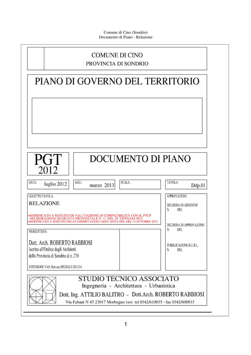 Comune Di Cino (Sondrio) Documento Di Piano - Relazione