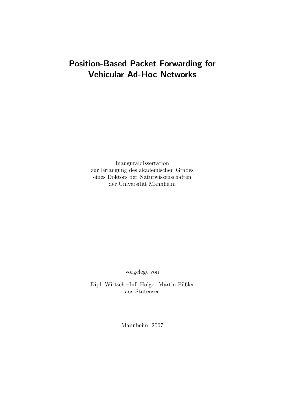 Position-Based Packet Forwarding for Vehicular Ad-Hoc Networks