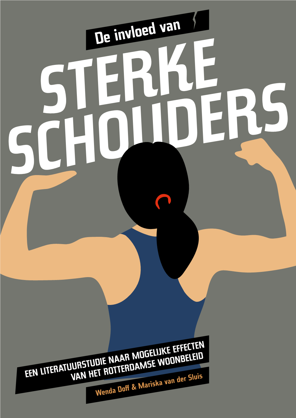 De Invloed Van STERKE SCHOUDERS