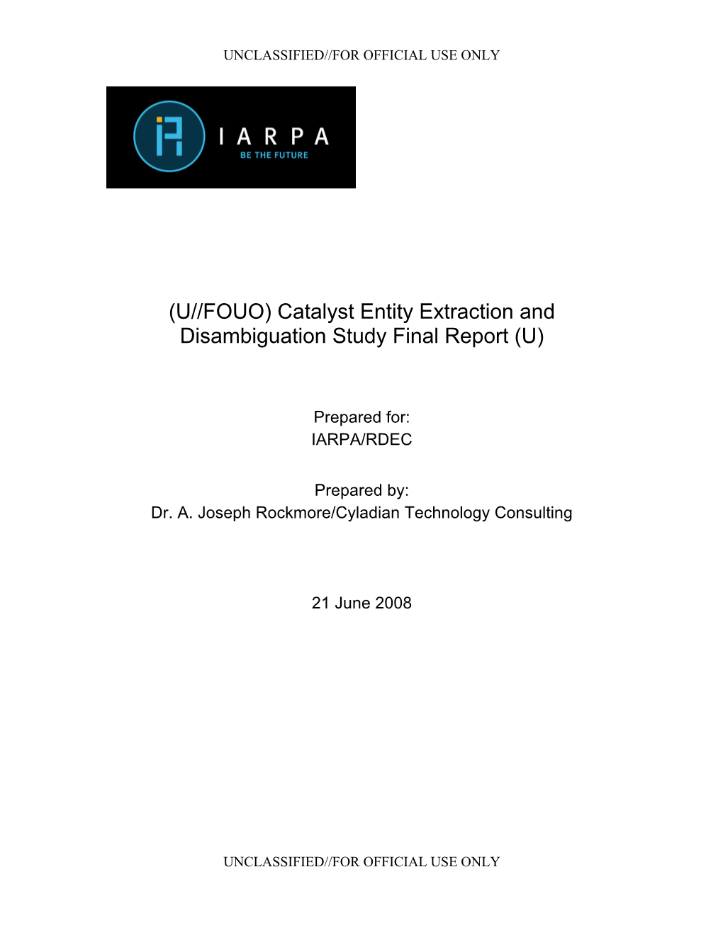 Catalyst Entity Extraction and Disambiguation Study Final Report (U)