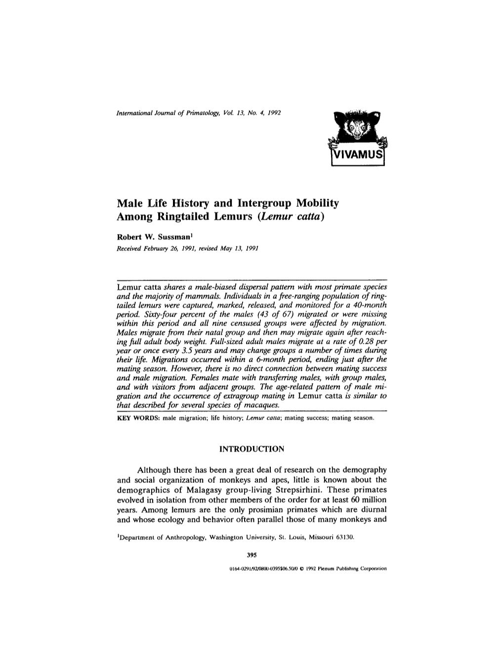 Male Life History and Intergroup Mobility Among Ringtailed Lemurs (Lemurcatta)