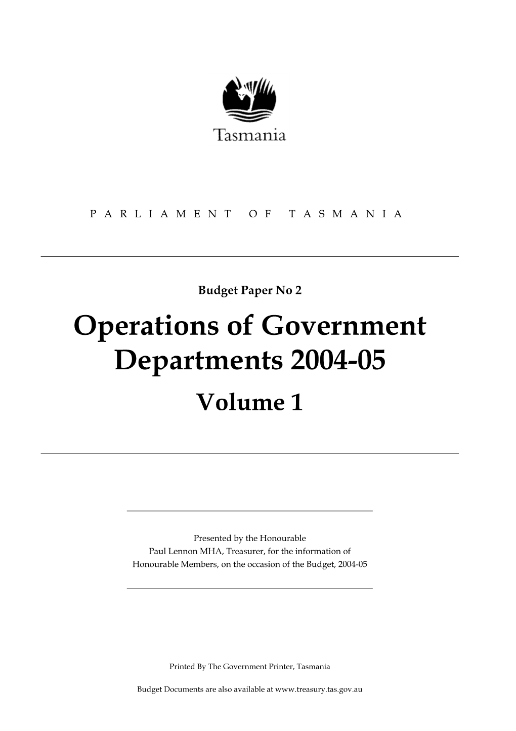 Operations of Government Departments 2004-05 Volume 1