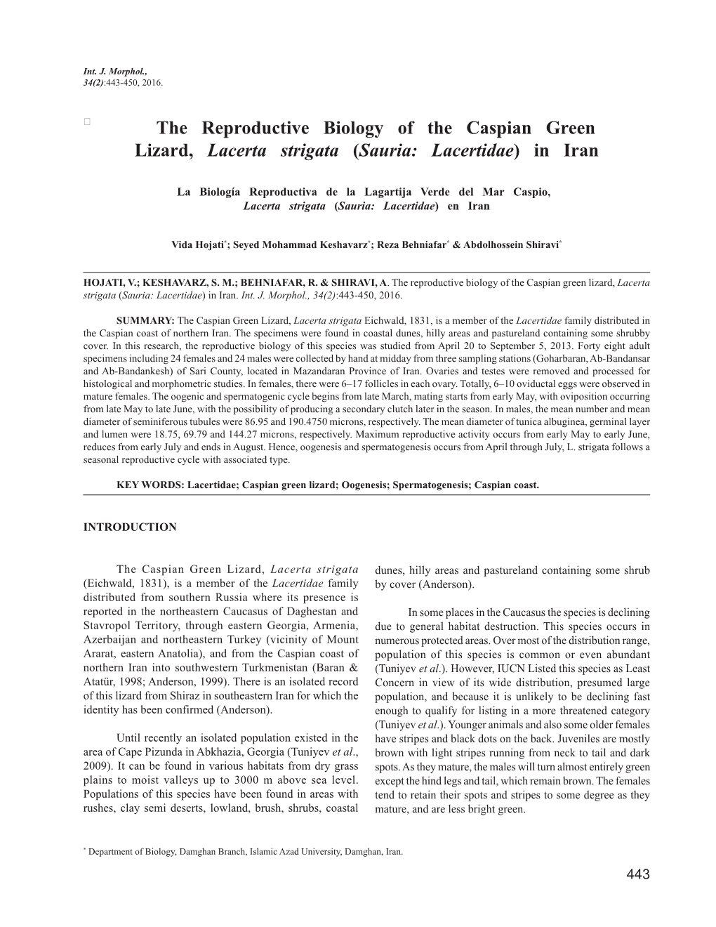 The Reproductive Biology of the Caspian Green Lizard, Lacerta Strigata (Sauria: Lacertidae) in Iran