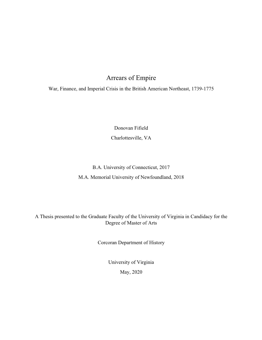 Arrears of Empire War, Finance, and Imperial Crisis in the British American Northeast, 1739-1775