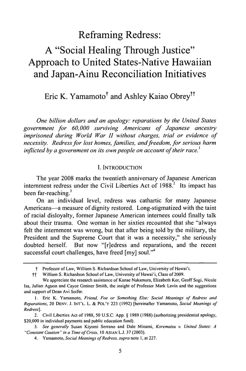 Refraining Redress: a "Social Healing Through Justice" Approach to United States-Native Hawaiian and Japan-Ainu Reconciliation Initiatives