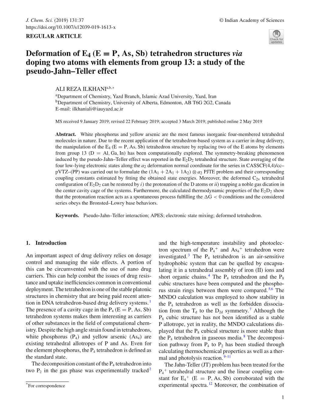 Deformation of Tetrahedron Structures Via Doping Two Atoms with Elements