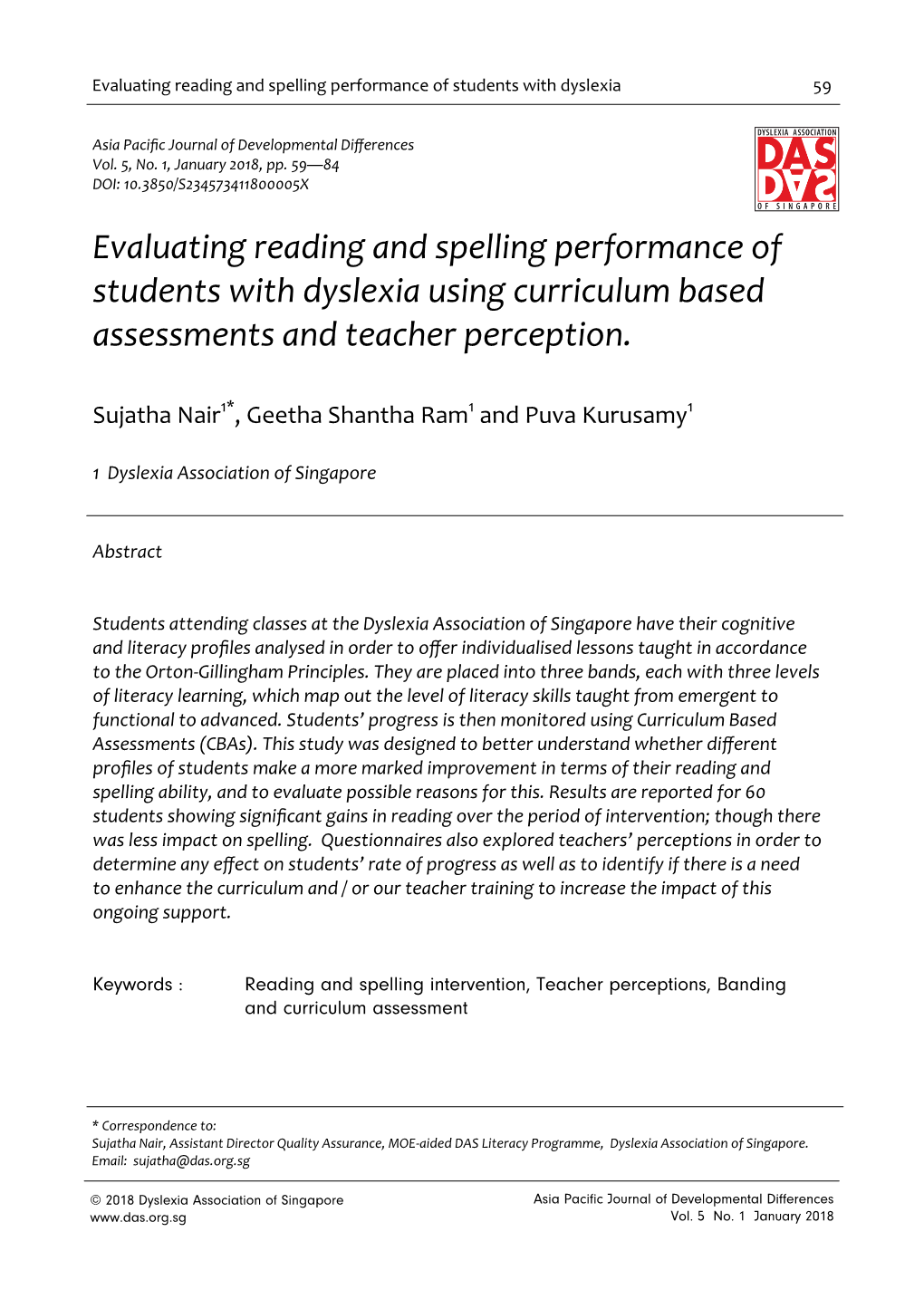Evaluating Reading and Spelling Performance of Students with Dyslexia Using Curriculum Based Assessments and Teacher Perception