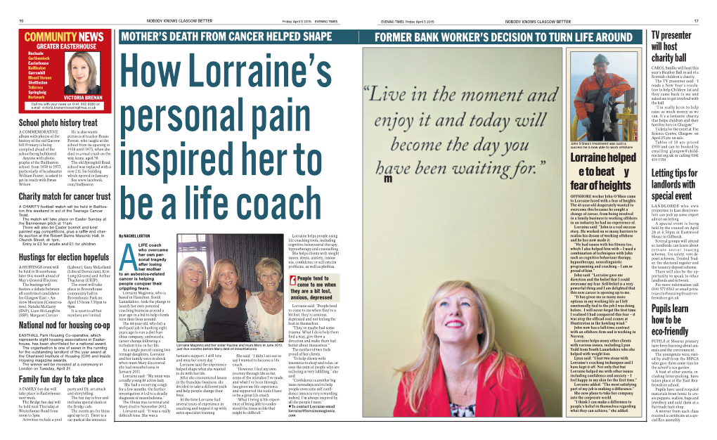 COMMUNITYNEWS Lorrainehelped Metobeatmy Fearofheights