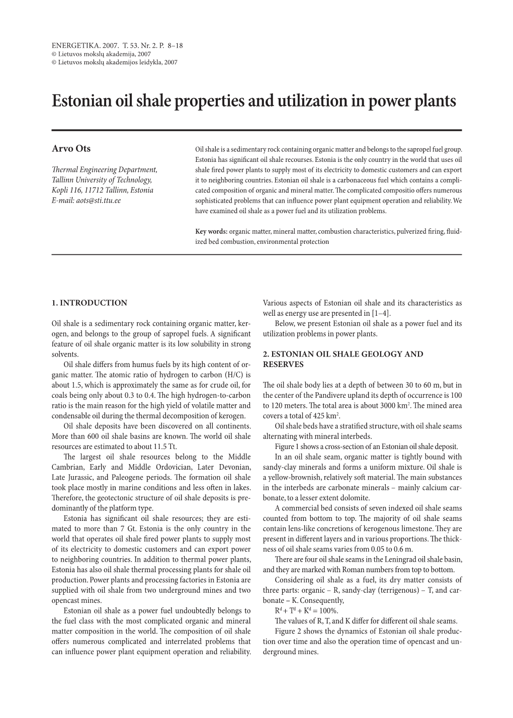 Estonian Oil Shale Properties and Utilization in Power Plants