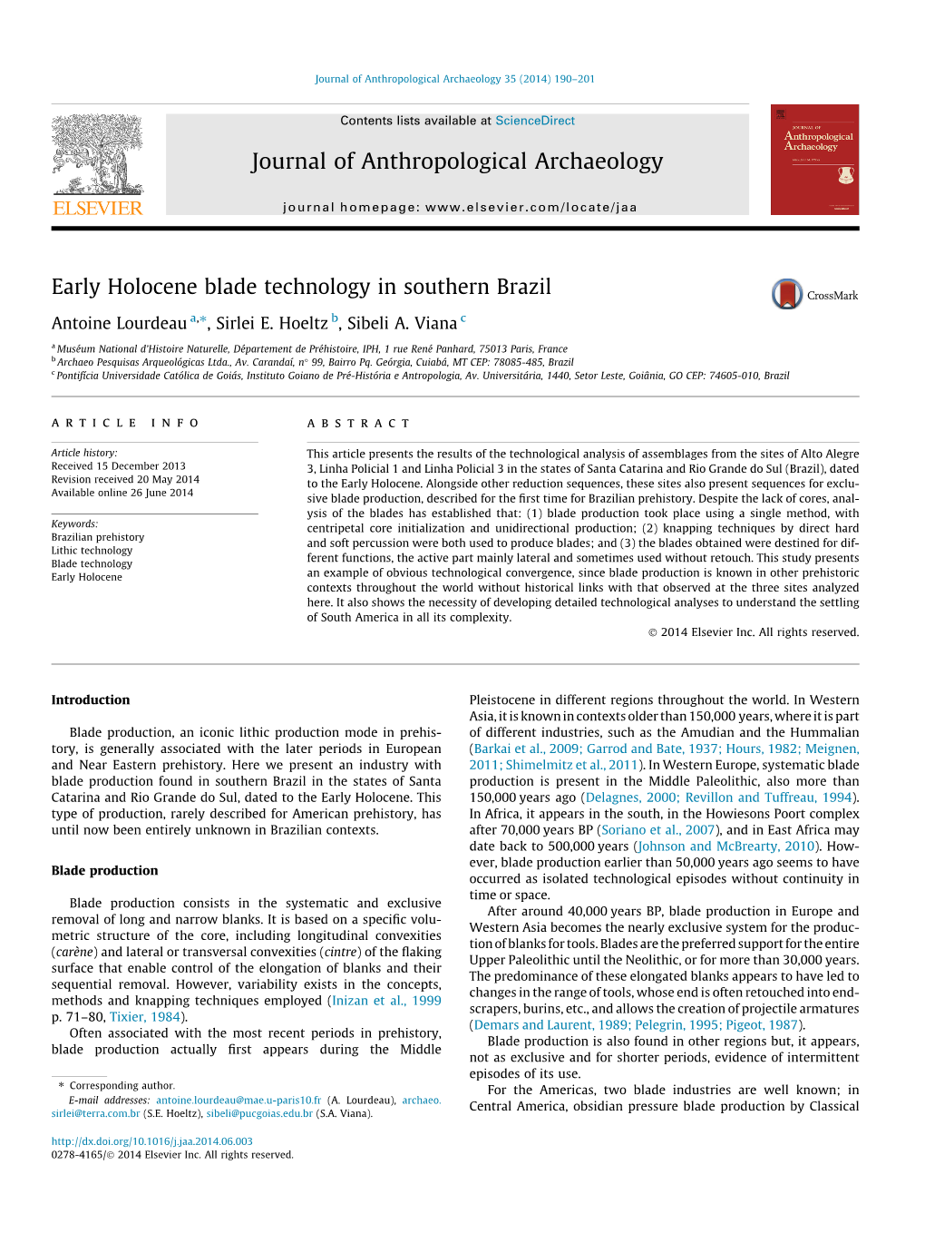 Early Holocene Blade Technology in Southern Brazil ⇑ Antoine Lourdeau A, , Sirlei E