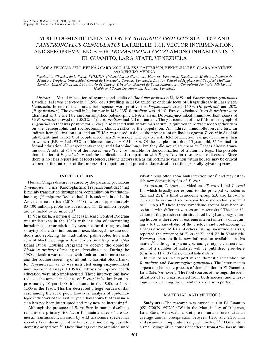 Mixed Domestic Infestation by Rhodnius Prolixus Sta¨ L, 1859