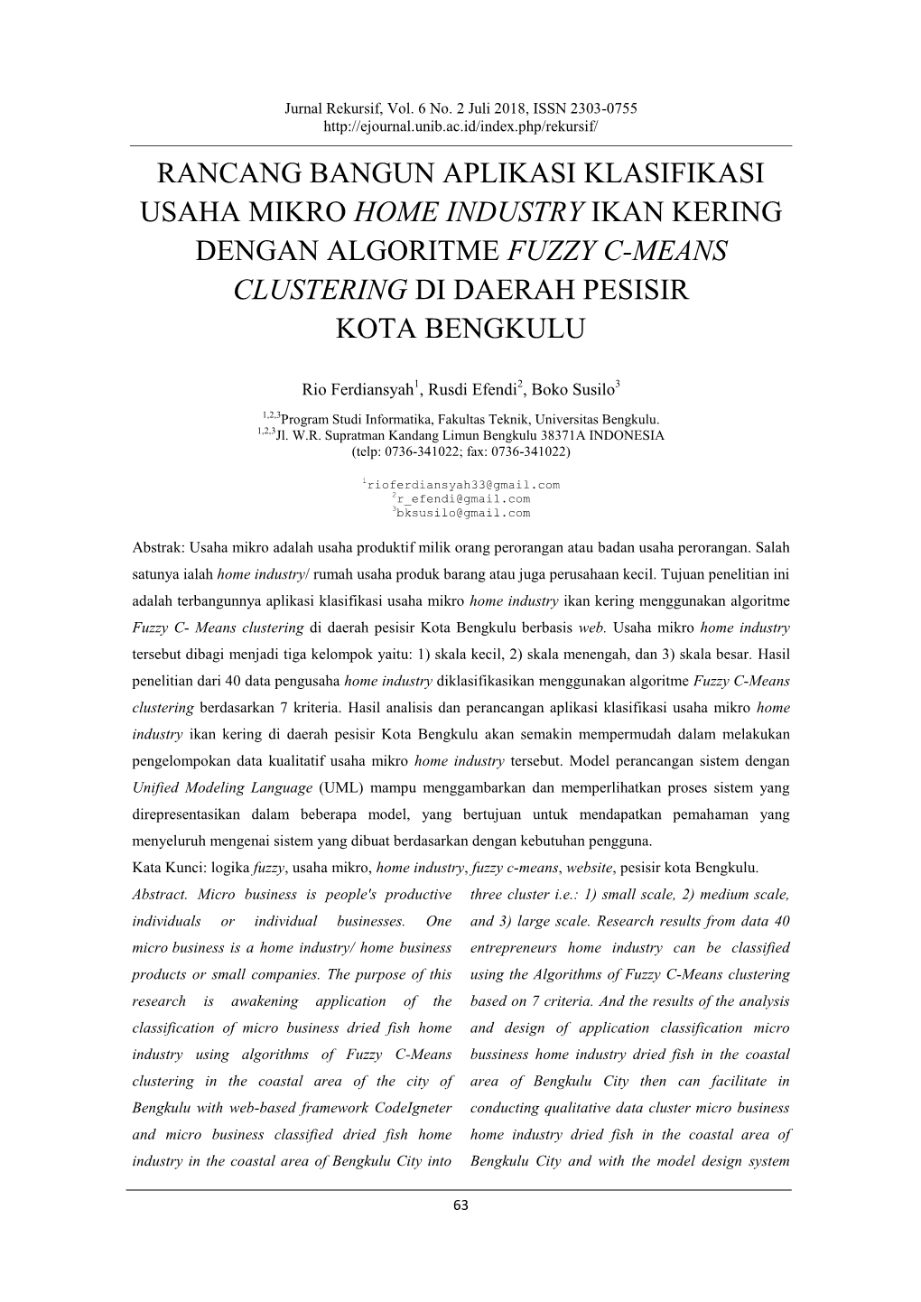 Rancang Bangun Aplikasi Klasifikasi Usaha Mikro Home Industry Ikan Kering Dengan Algoritme Fuzzy C-Means Clustering Di Daerah Pesisir Kota Bengkulu