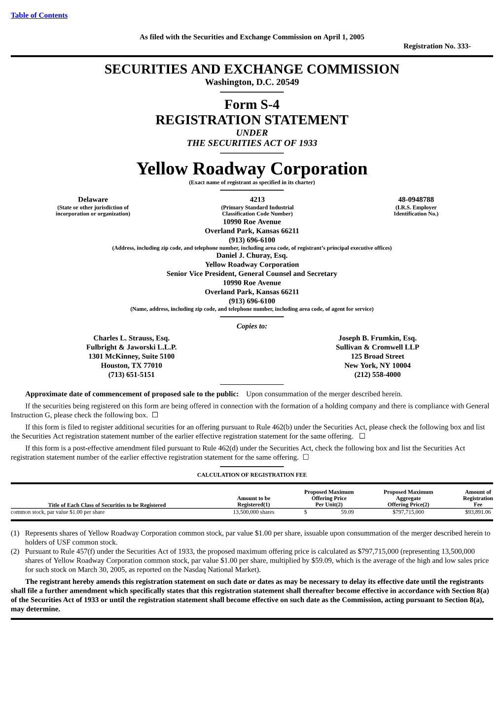 Yellow Roadway Corporation (Exact Name of Registrant As Specified in Its Charter)