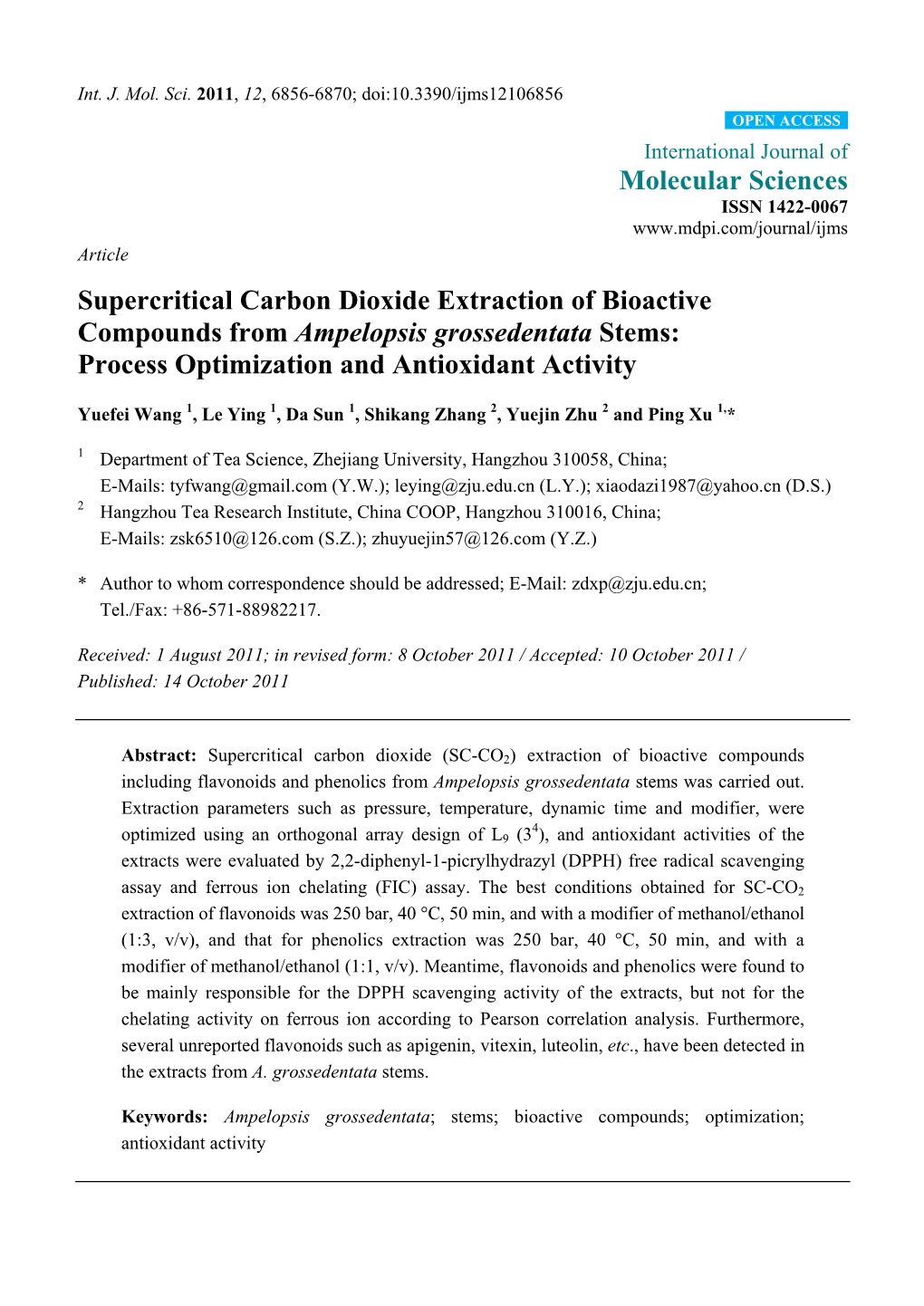 Supercritical Carbon Dioxide Extraction of Bioactive Compounds from Ampelopsis Grossedentata Stems: Process Optimization and Antioxidant Activity