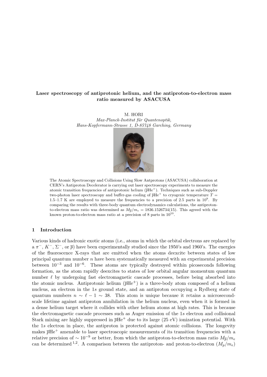 Laser Spectroscopy of Antiprotonic Helium, and the Antiproton-To-Electron Mass Ratio Measured by ASACUSA