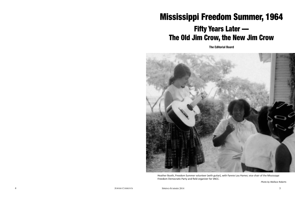 Mississippi Freedom Summer, 1964 Fifty Years Later — the Old Jim Crow, the New Jim Crow