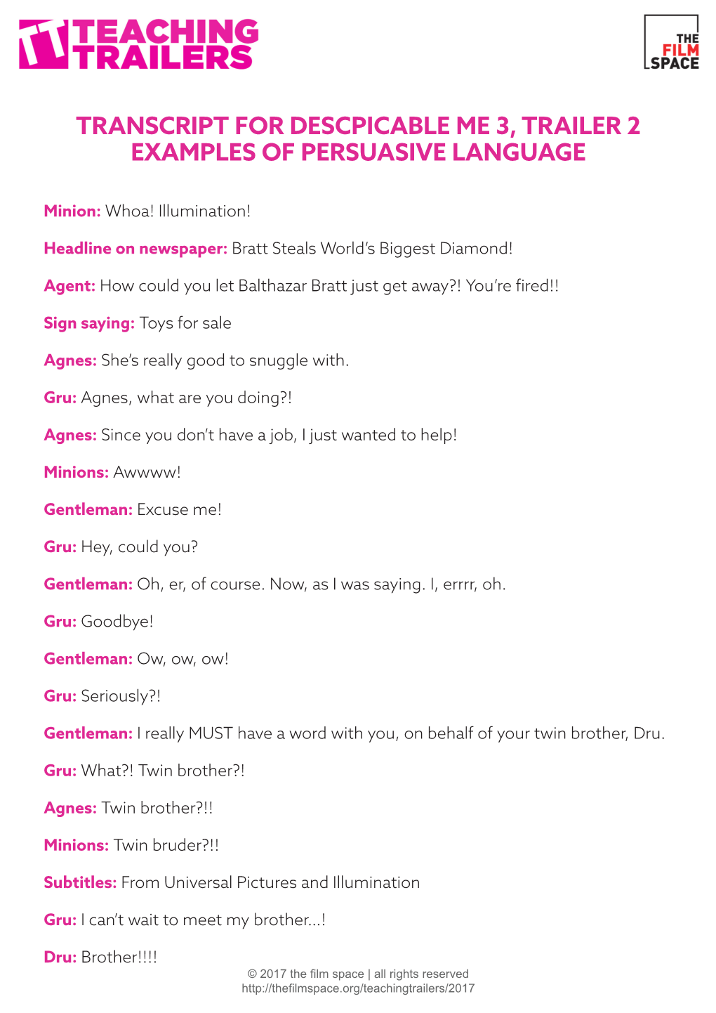 Transcript for Descpicable Me 3, Trailer 2 Examples of Persuasive Language