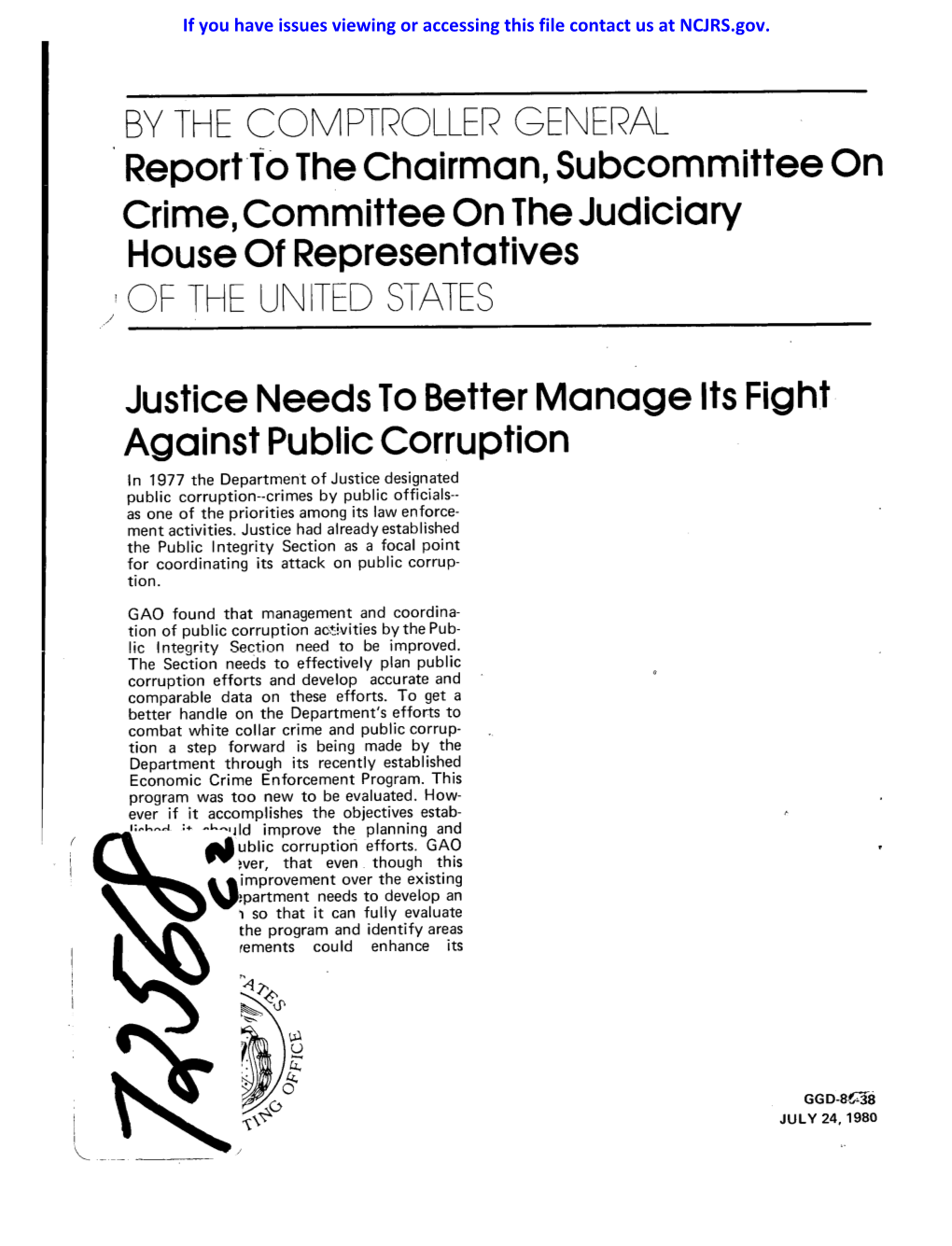 Reportto the Chairman, Subcommittee on Crime, Committee on the Judiciary House of Representatives of the UN TED STATES /