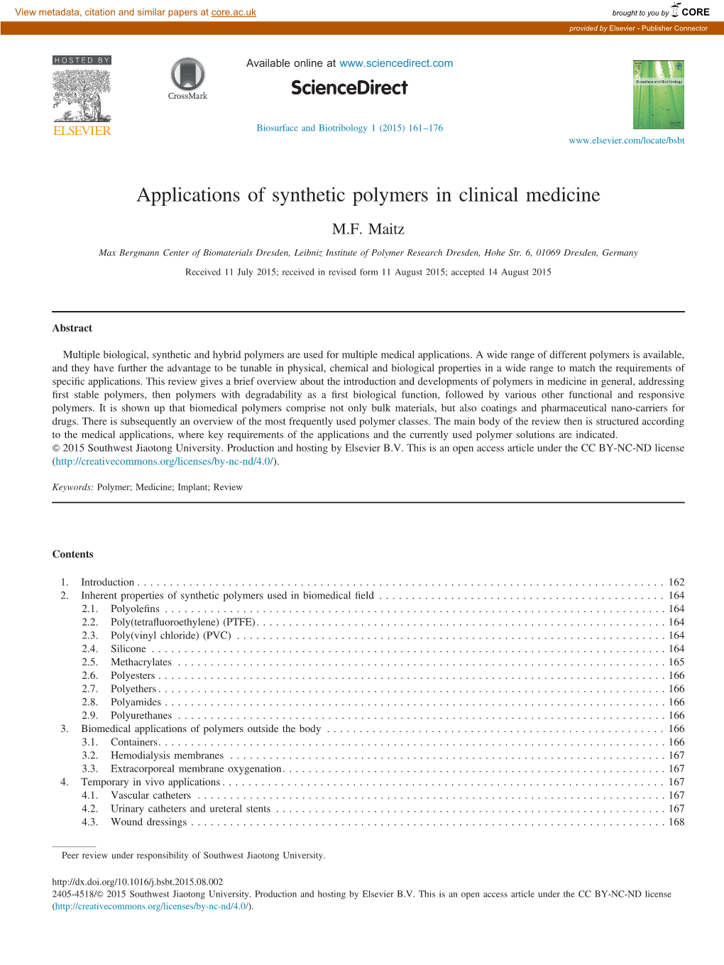 Applications of Synthetic Polymers in Clinical Medicine