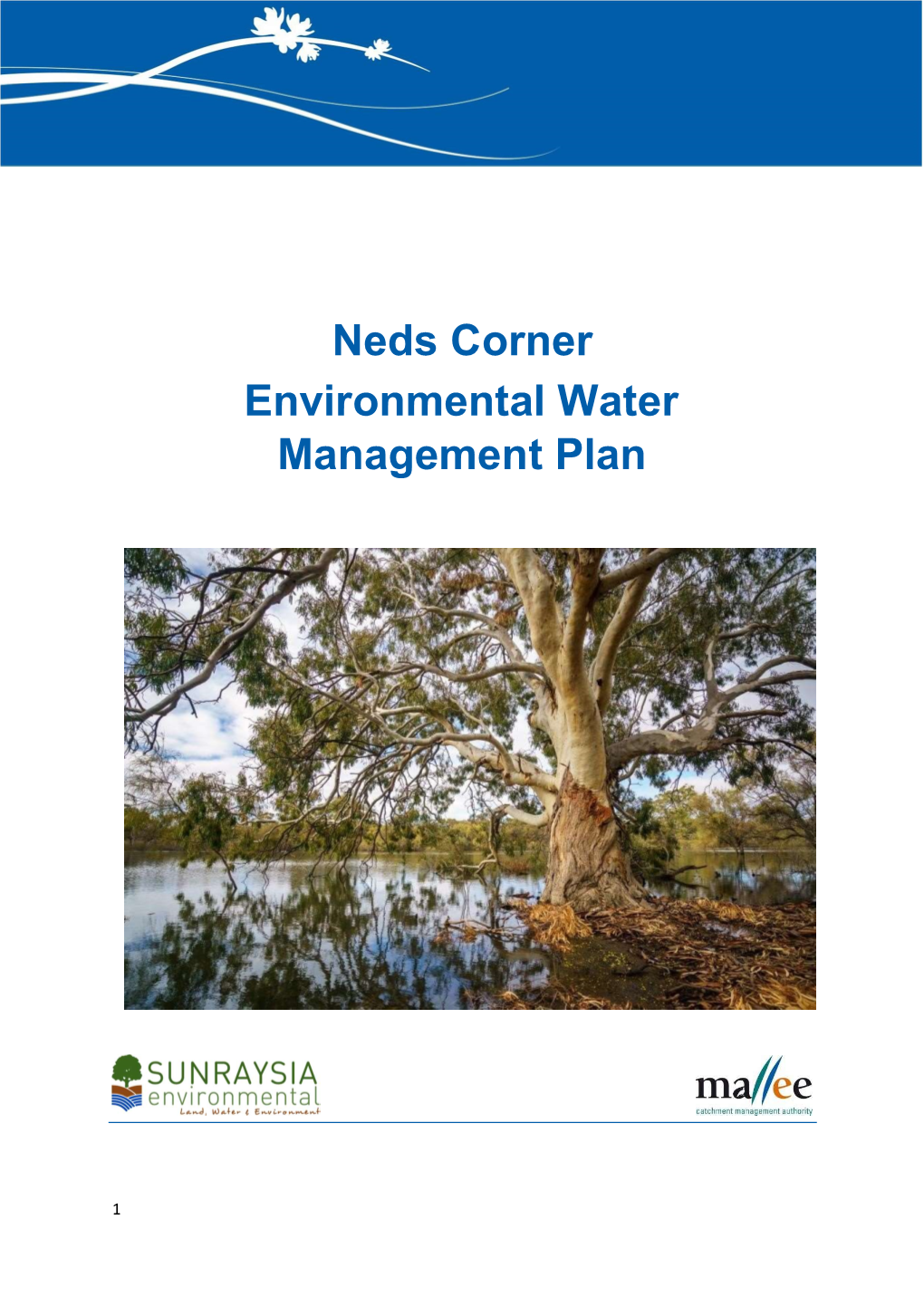Neds Corner Environmental Water Management Plan