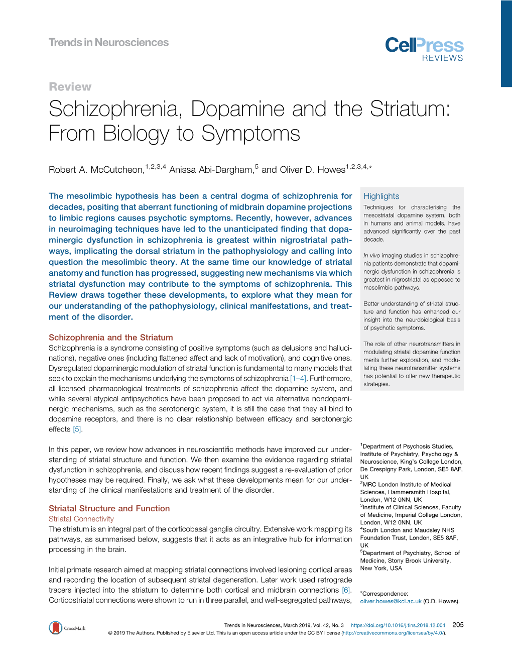 Schizophrenia, Dopamine and the Striatum: from Biology to Symptoms