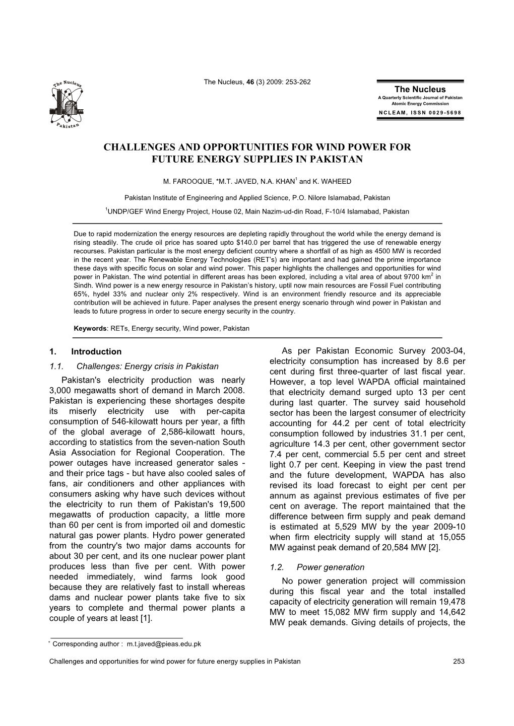 Challenges and Opportunities for Wind Power for Future Energy Supplies in Pakistan