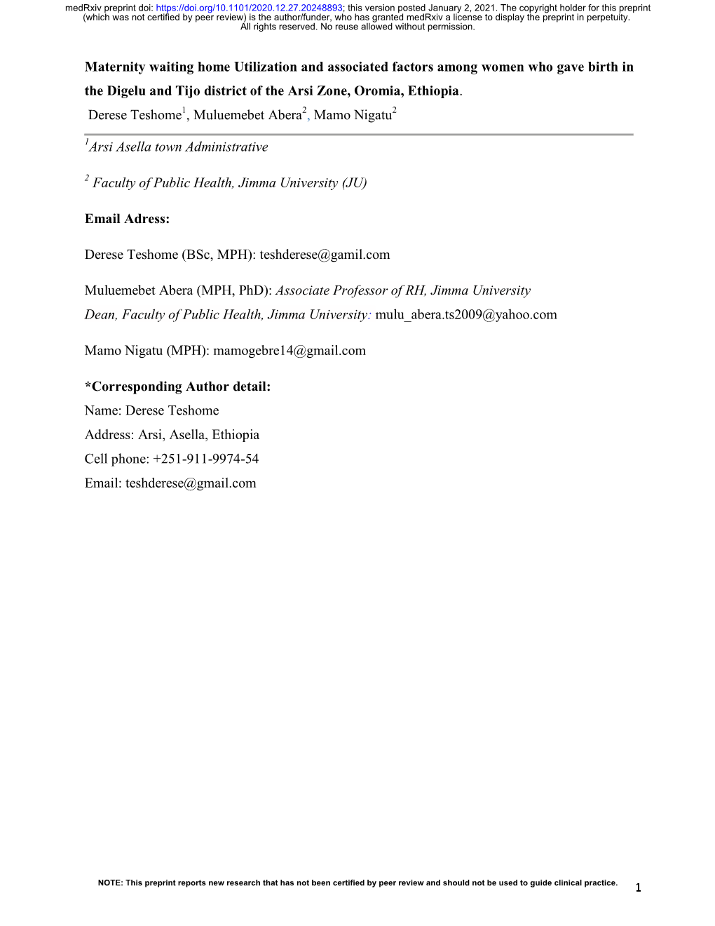 Maternity Waiting Home Utilization and Associated Factors Among Women Who Gave Birth in the Digelu and Tijo District of the Arsi Zone, Oromia, Ethiopia