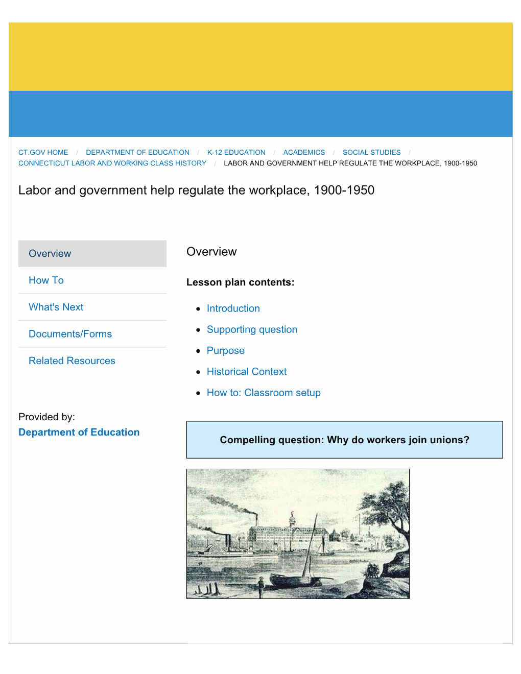 Labor and Government Help Regulate the Workplace 1900-1950