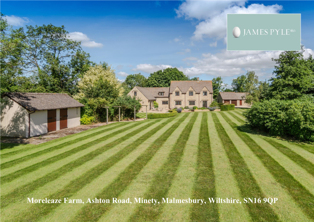 Moreleaze Farm, Ashton Road, Minety, Malmesbury, Wiltshire, SN16