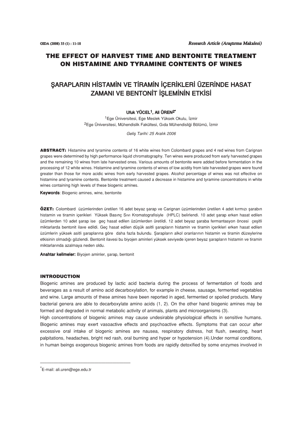 The Effect of Harvest Time and Bentonite Treatment on Histamine and Tyramine Contents of Wines