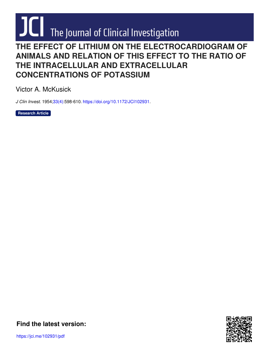 The Effect of Lithium on the Electrocardiogram of Animals and Relation of This Effect to the Ratio of the Intracellular and Extracellular Concentrations of Potassium