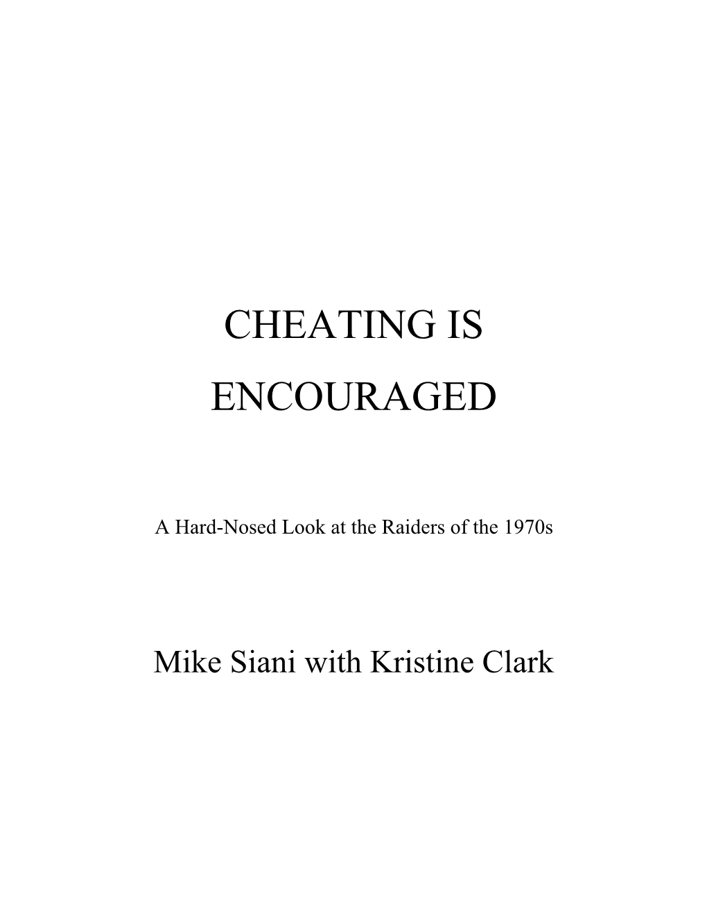 Cheating Is Encouraged