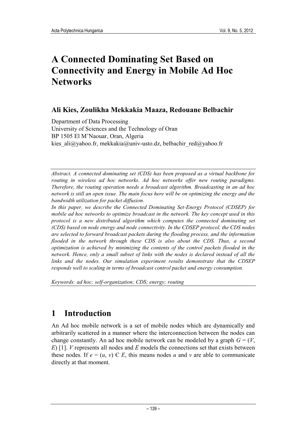 A Connected Dominating Set Based on Connectivity and Energy in Mobile Ad Hoc Networks