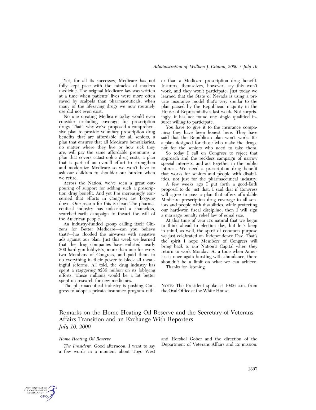 Remarks on the Home Heating Oil Reserve and the Secretary of Veterans Affairs Transition and an Exchange with Reporters July 10, 2000