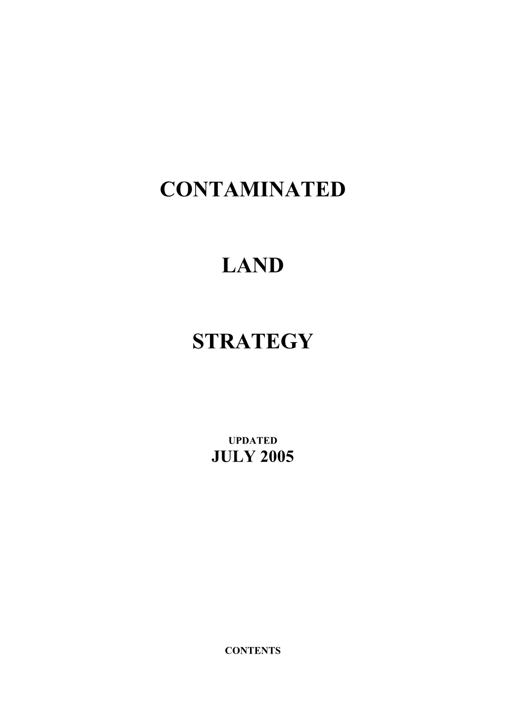 Contaminated Land Strategy July 2005