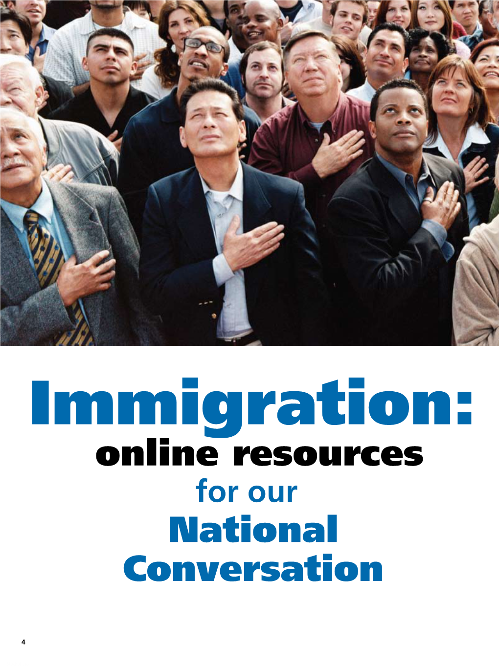 Immigration: Online Resources for Our National Conversation