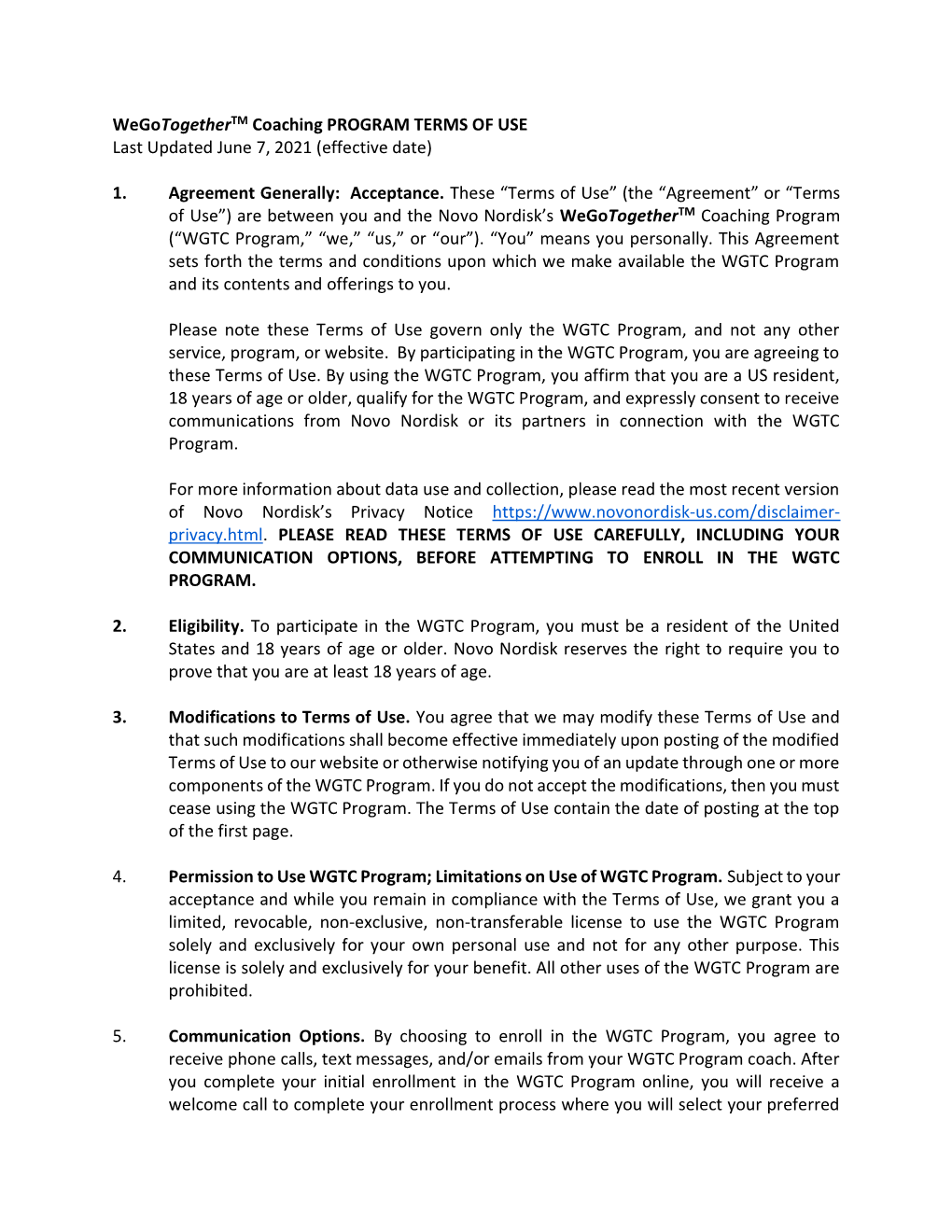 Wegotogethertm Coaching PROGRAM TERMS of USE Last Updated June 7, 2021 (Effective Date)