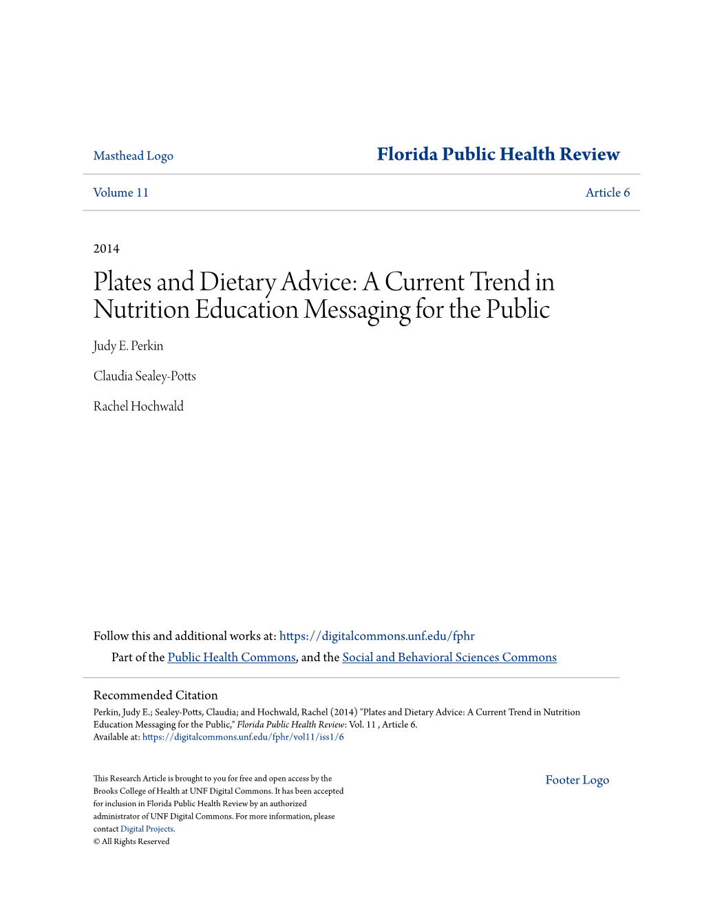 Plates and Dietary Advice: a Current Trend in Nutrition Education Messaging for the Public Judy E