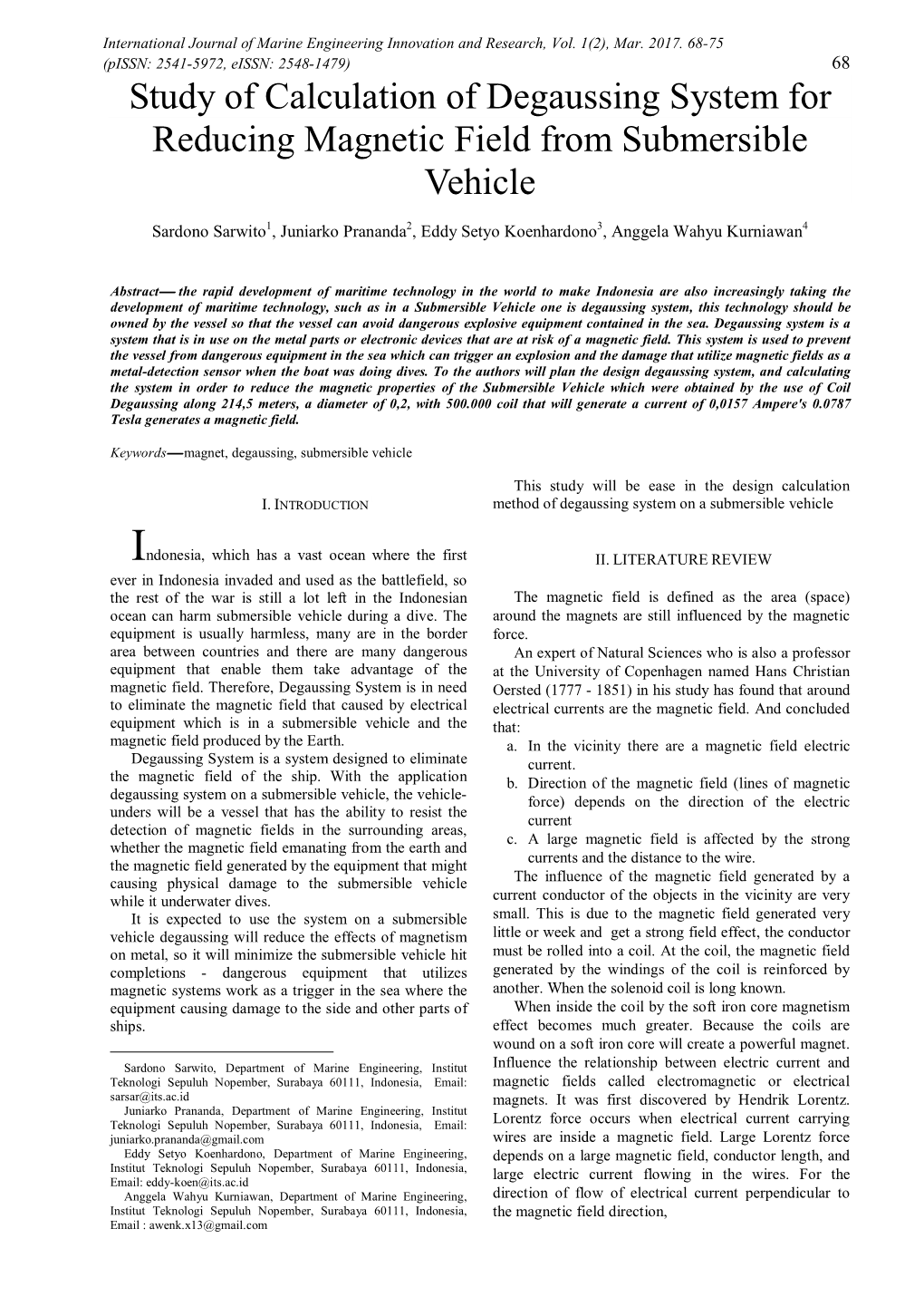 Study of Calculation of Degaussing System for Reducing Magnetic Field from Submersible Vehicle