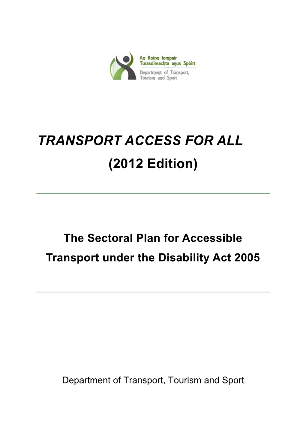 TRANSPORT ACCESS for ALL (2012 Edition)