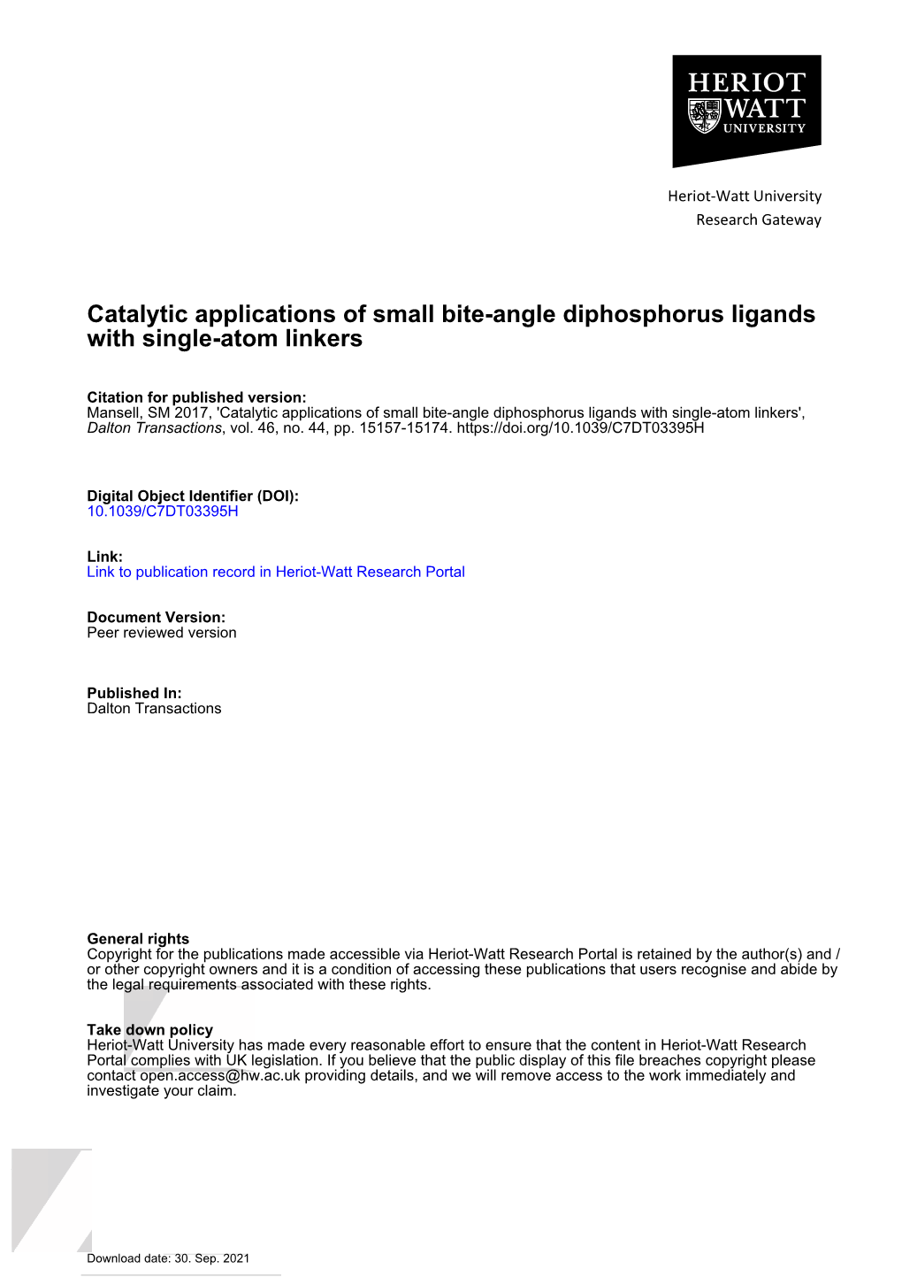 Catalytic Applications of Small Bite-Angle Diphosphorus Ligands with Single-Atom Linkers