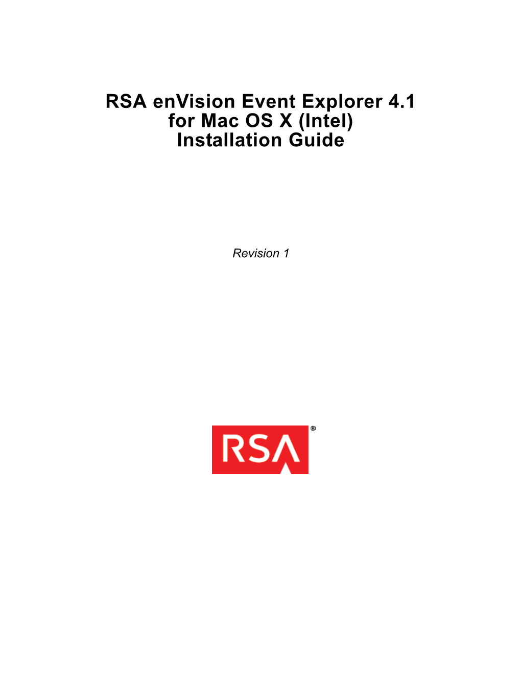 RSA Envision Event Explorer 4.0.3 for Mac OS X (Intel) Installation Guide